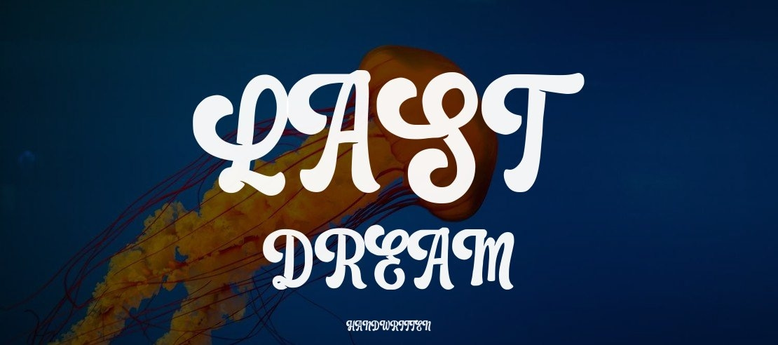 Last Dream Font Family