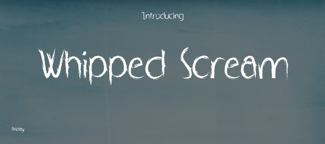 Whipped Scream Font