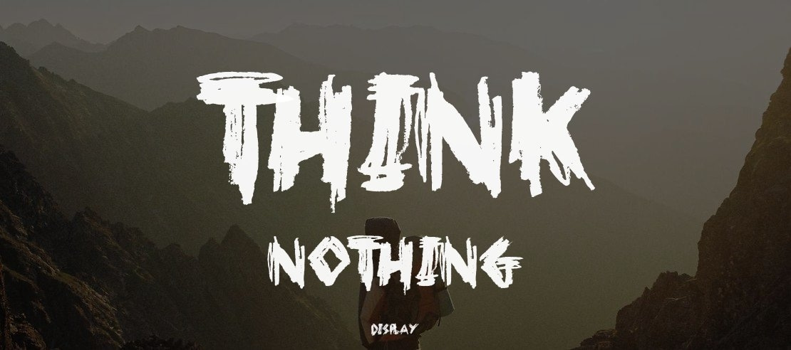 Think Nothing Font