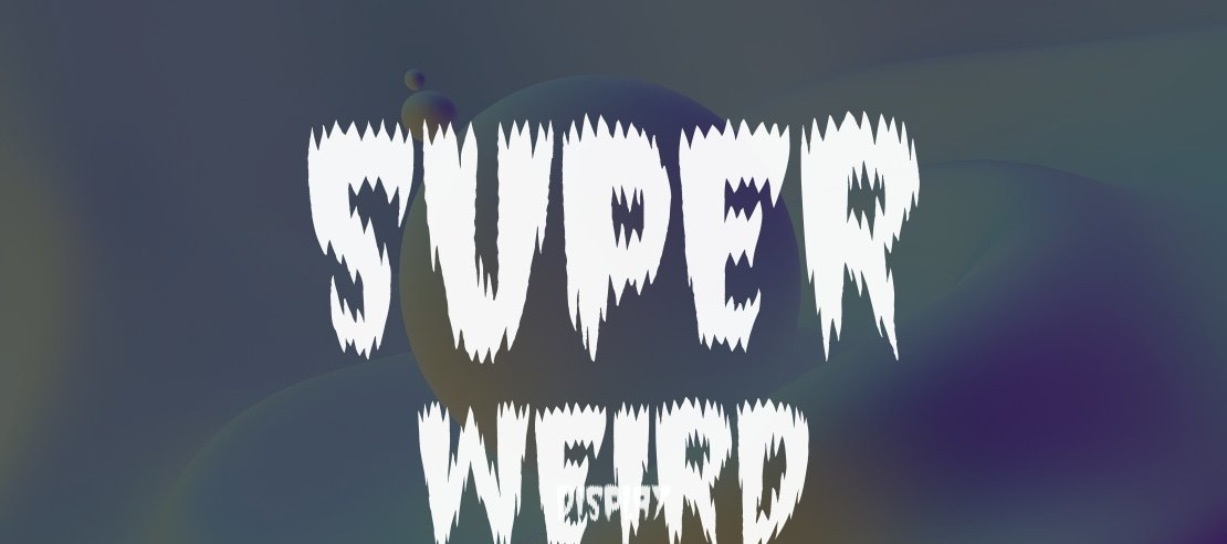 Super Weird Font
