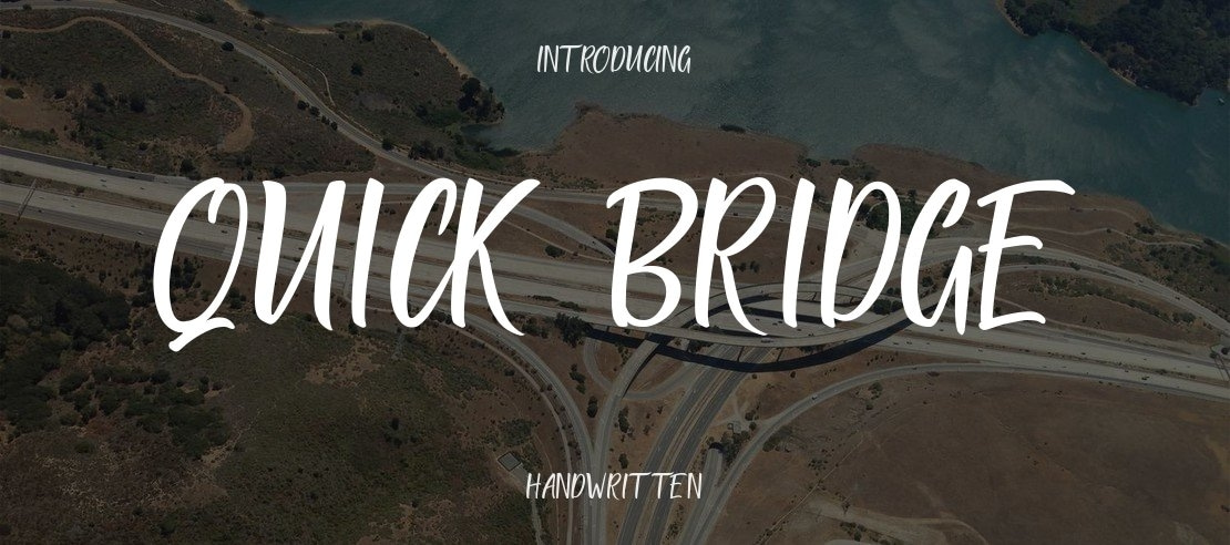 QUICK BRIDGE Font