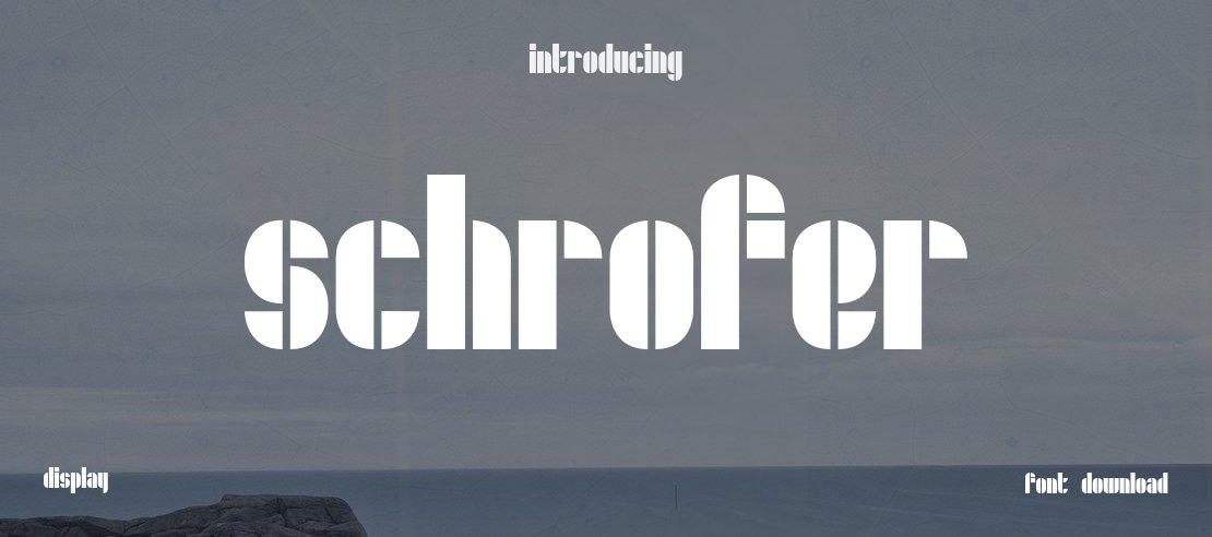 Schrofer Font