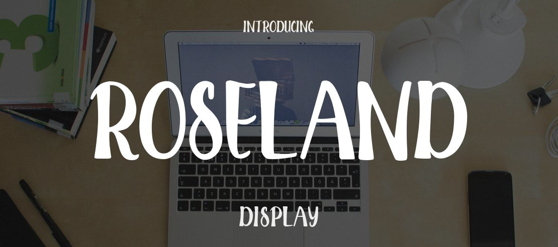 ROSELAND Font