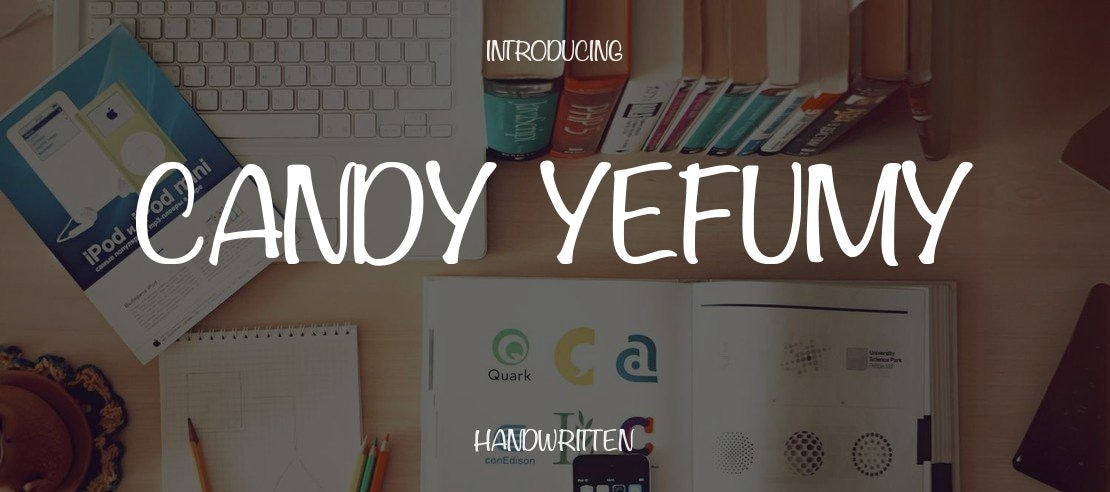 Candy Yefumy Font