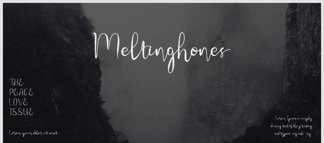 Meltinghones Font