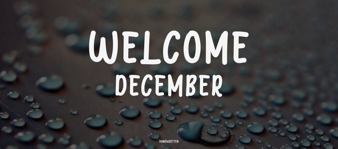Welcome December Font