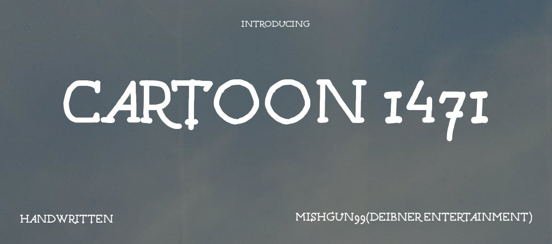 Cartoon 1471 Font