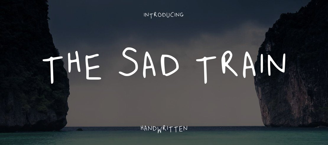 The Sad Train Font