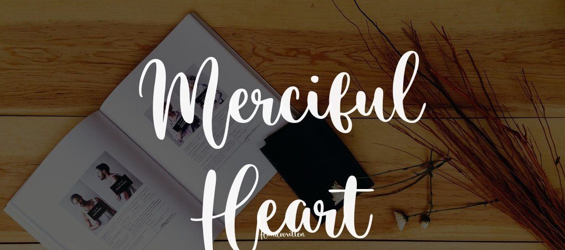 Merciful Heart Font