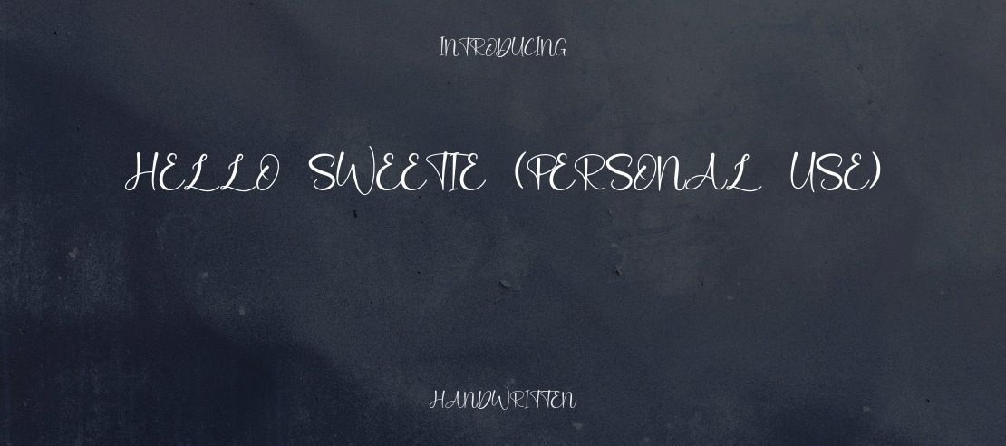 Hello Sweetie (Personal Use) Font