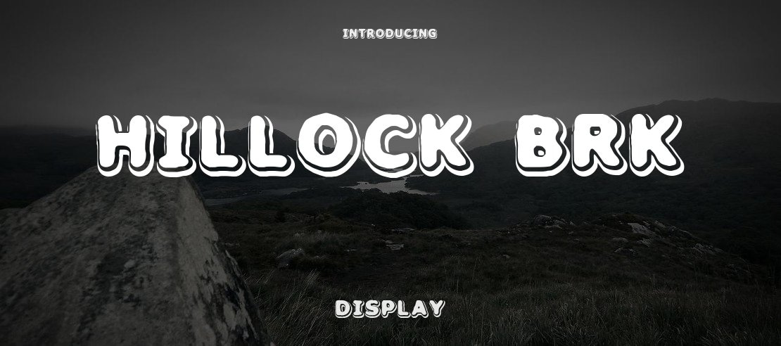 Hillock BRK Font