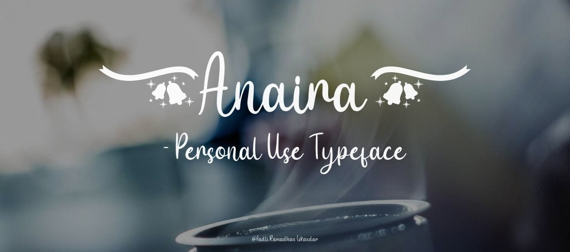 Anaira - Personal Use Font