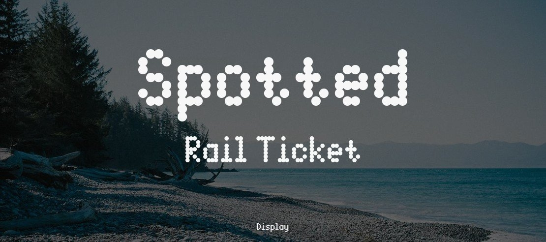 Spotted Rail Ticket Font