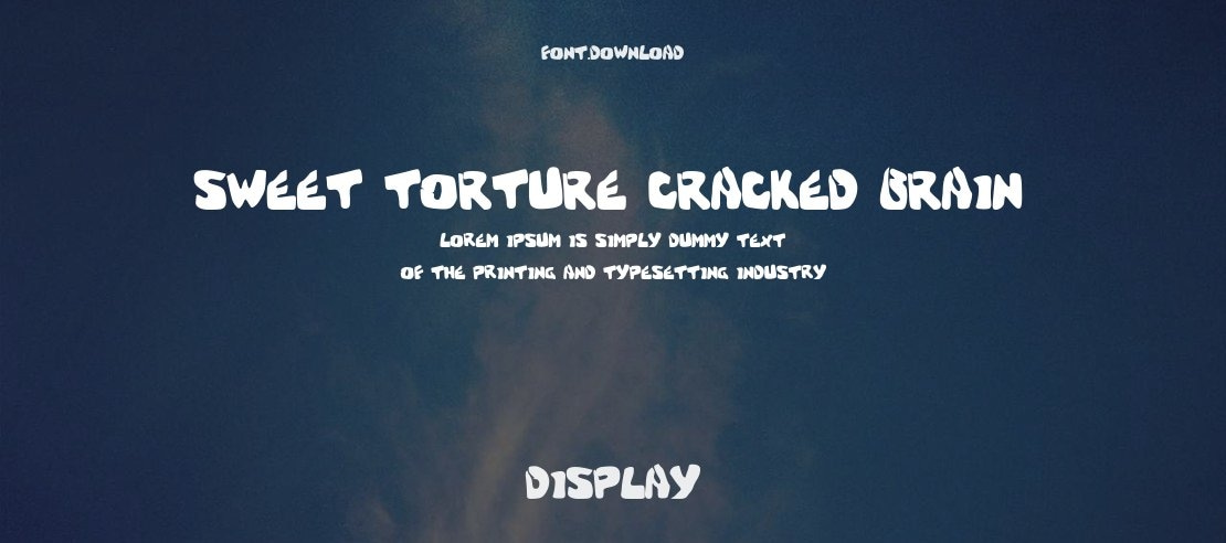 Sweet Torture (cracked brain) Font