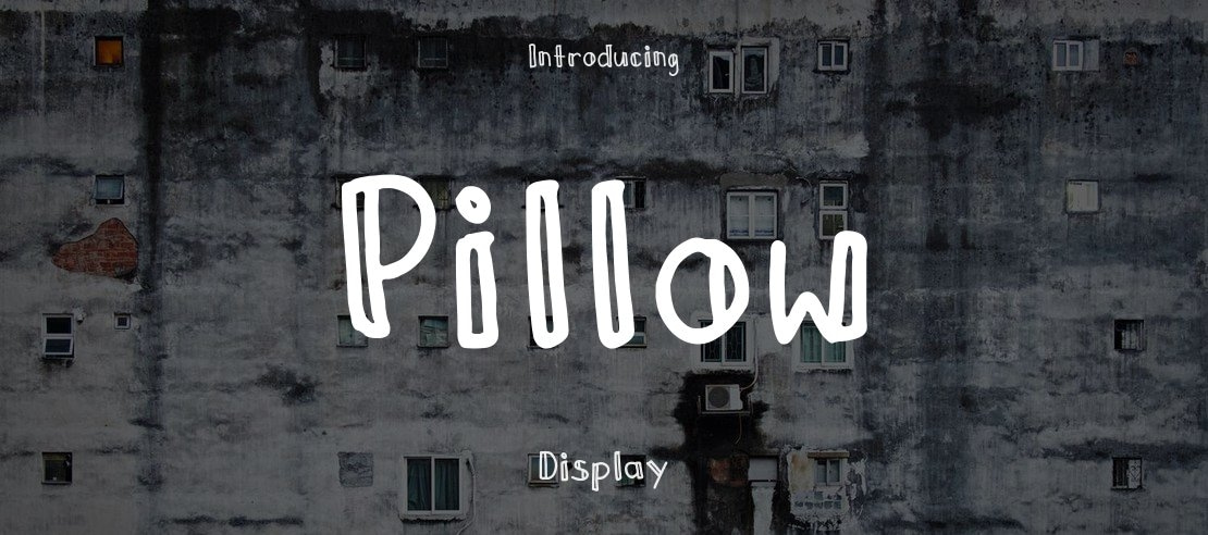 Pillow Font