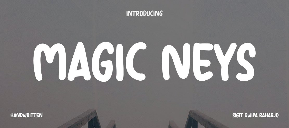 Magic Neys Font