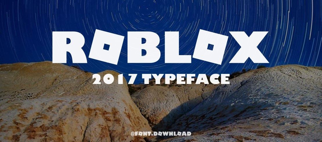 Roblox 2017 Font