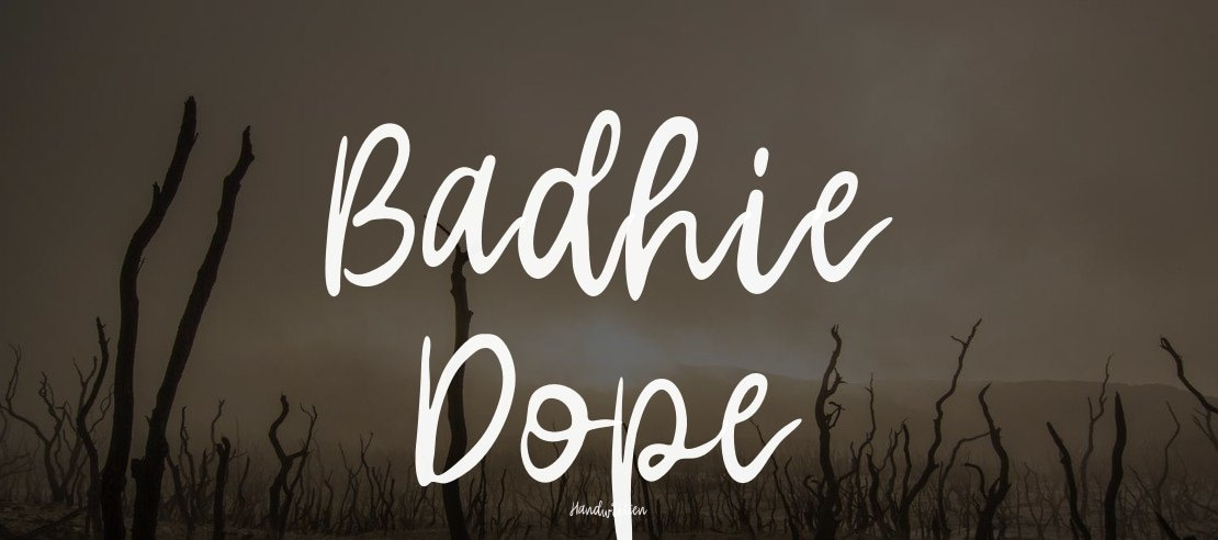 Badhie Dope Font