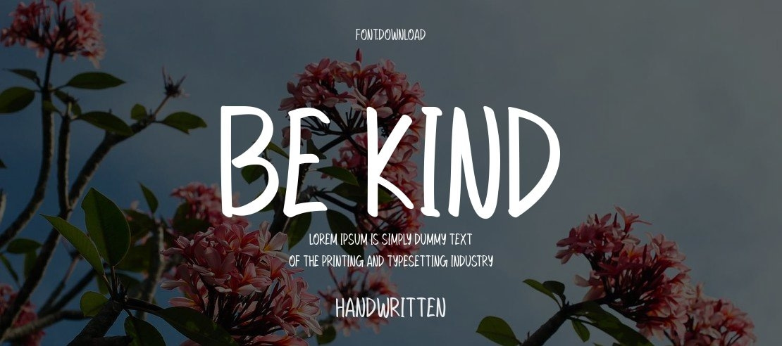 Be Kind Font