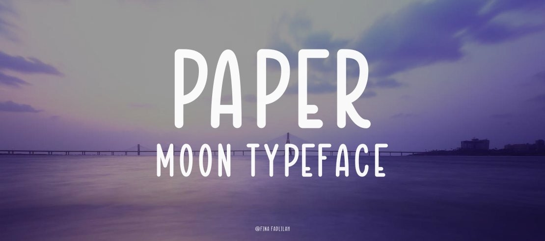 PAPER MOON Font