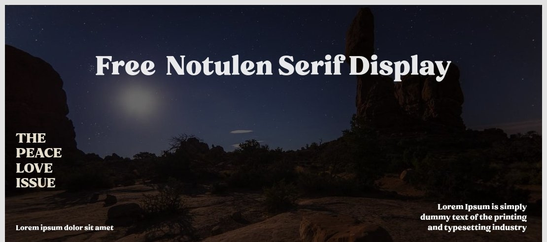 Free - Notulen Serif Display Font