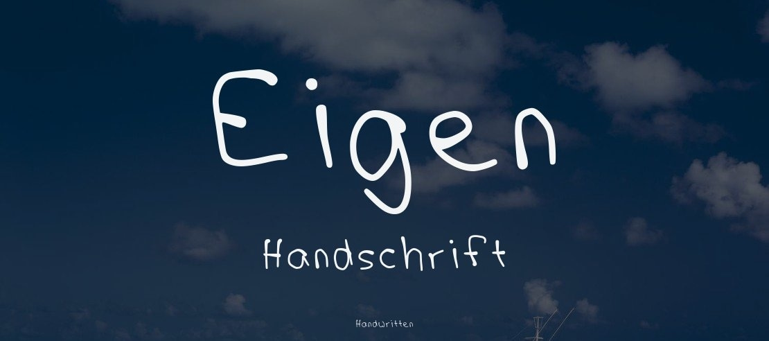 Eigen Handschrift Font