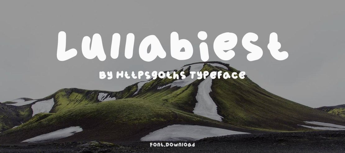 Lullabiest By Httpsgoths Font