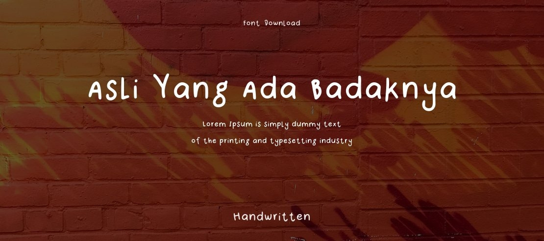 Asli Yang Ada Badaknya Font