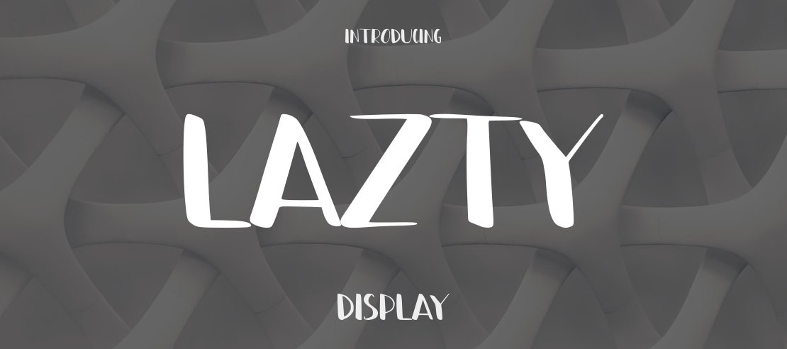 Lazty Font