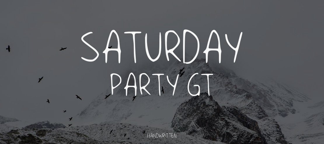 Saturday Party GT Font