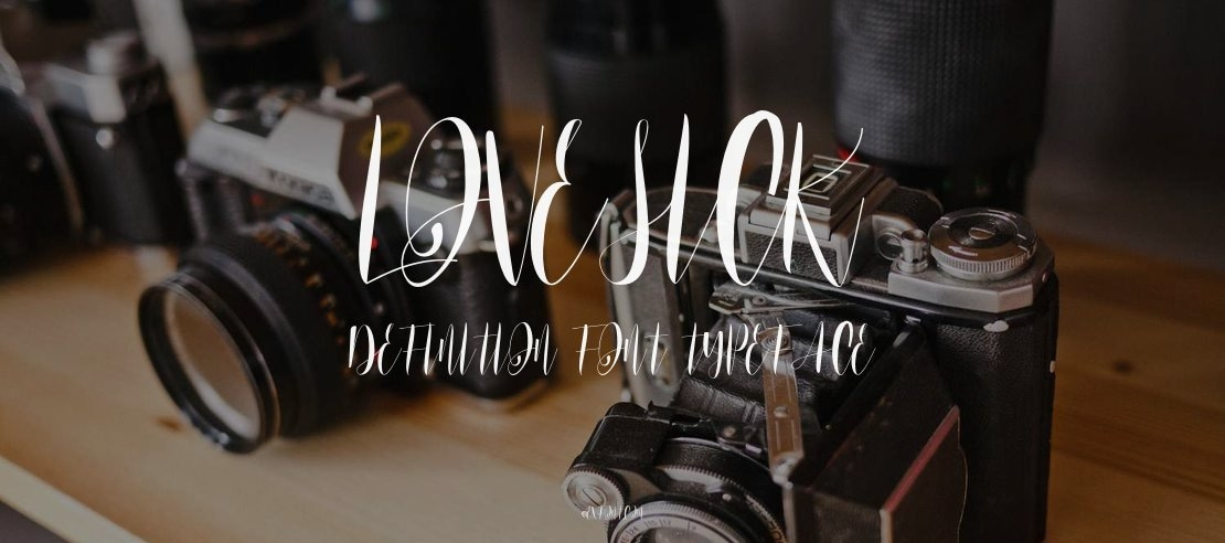 Lovesick Definition Font