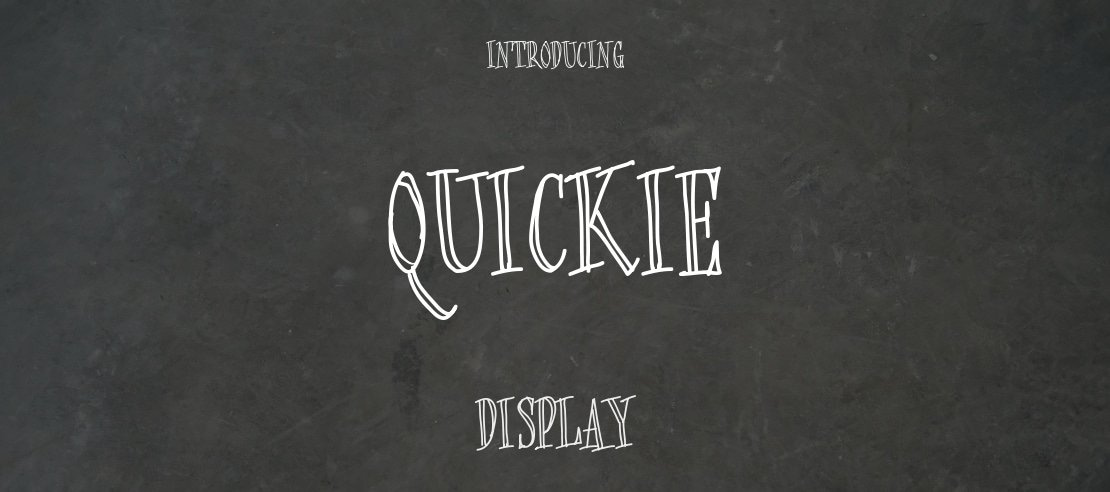 Quickie Font