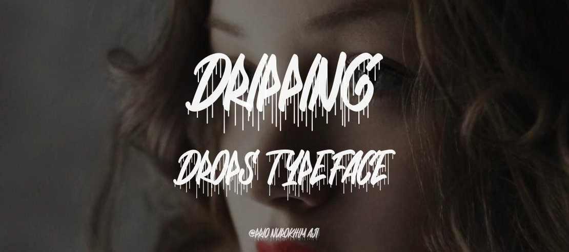 Dripping Drops Font