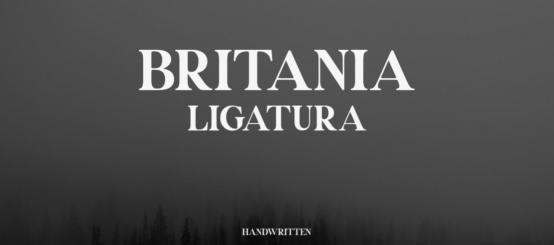 Britania Ligatura Font