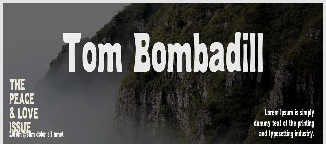 Tom Bombadill Font