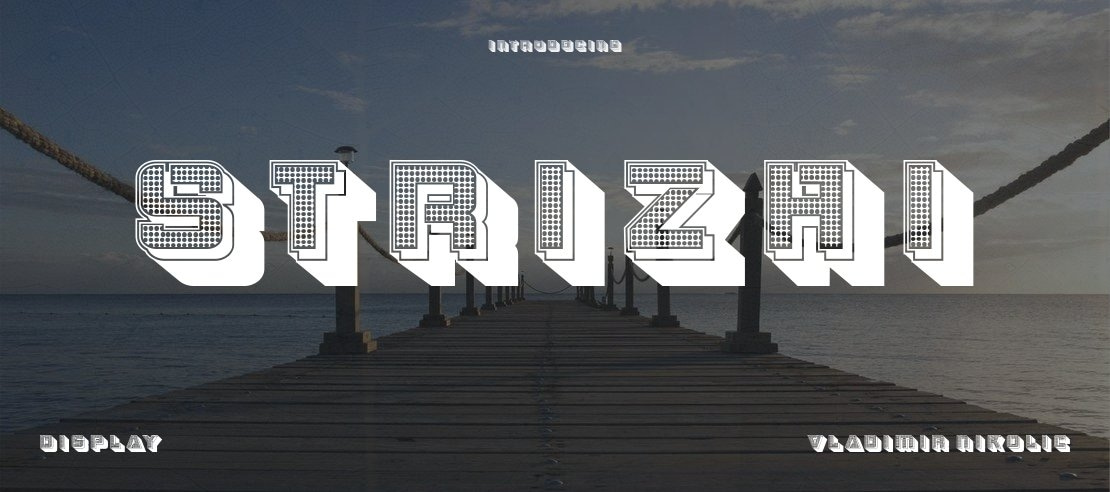 Strizhi Font