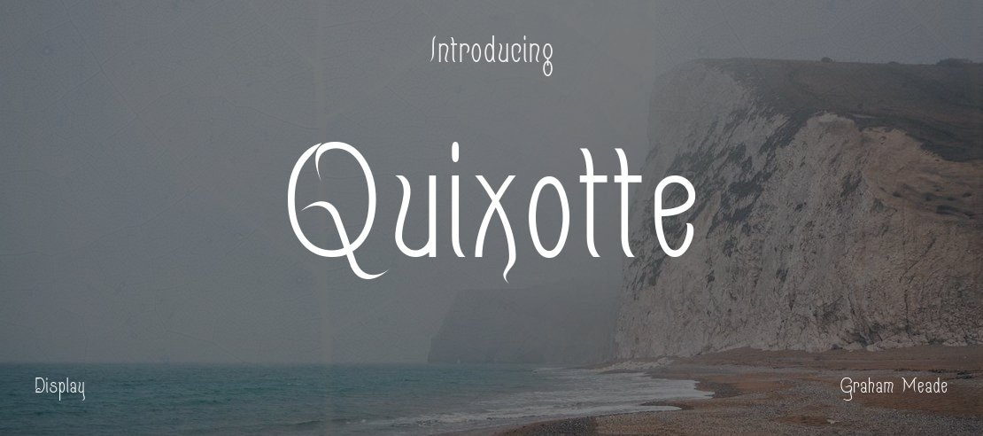 Quixotte Font
