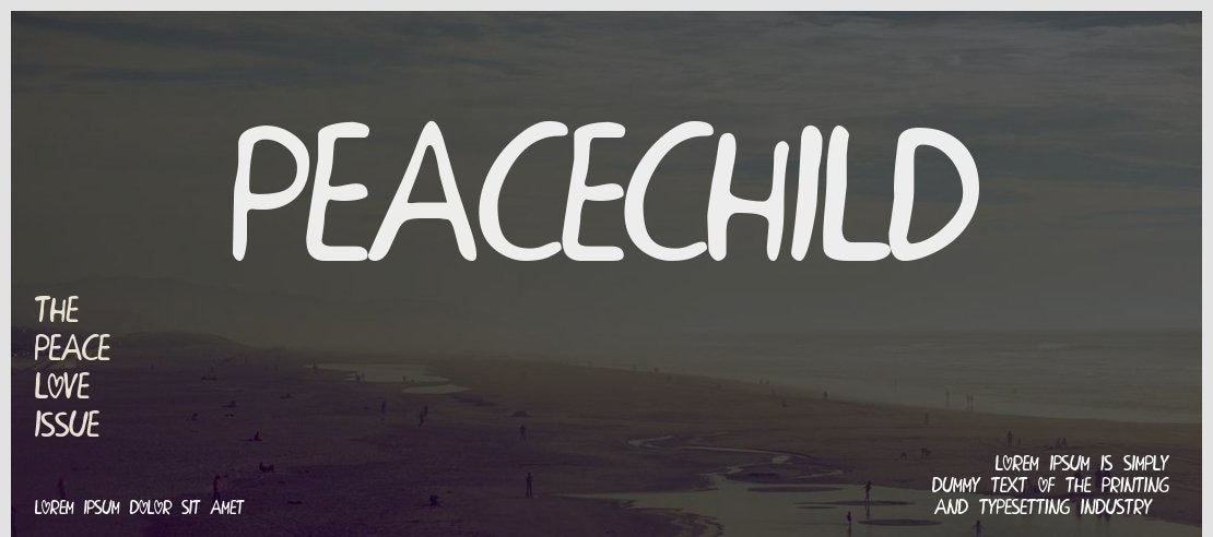 PEACECHILD Font