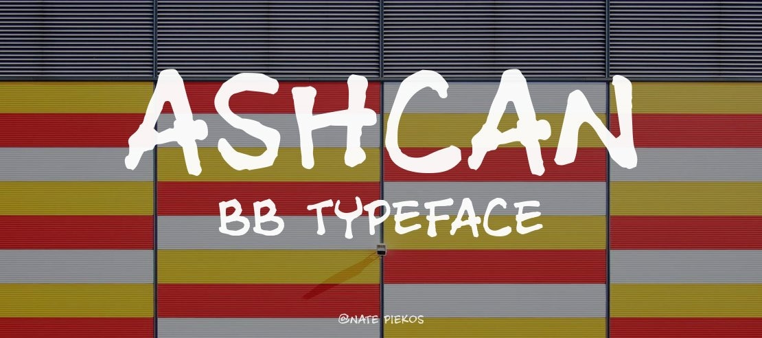 Ashcan BB Font Family