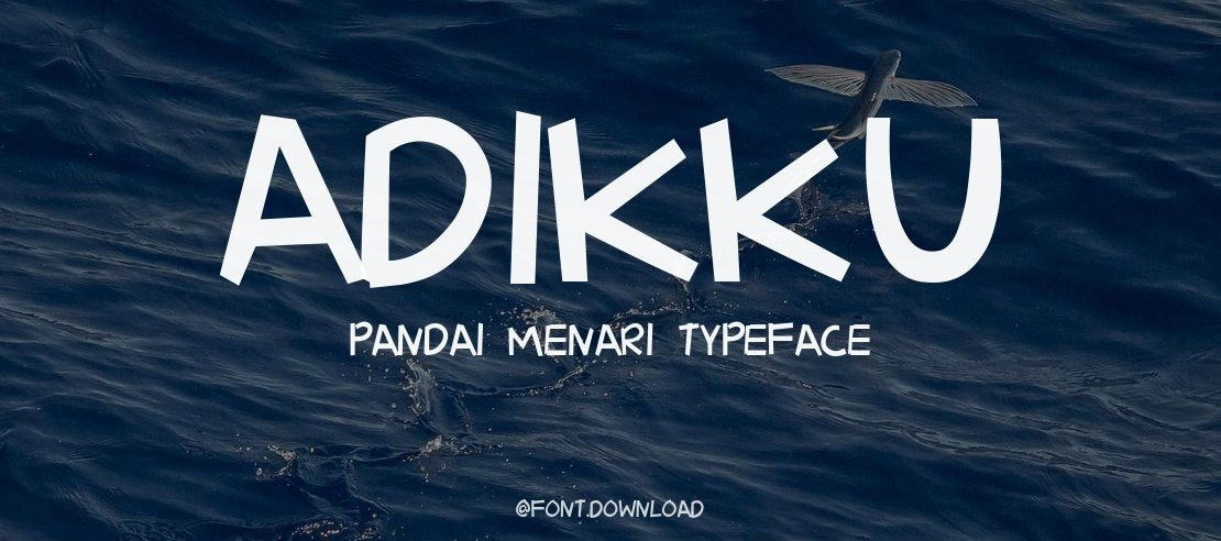 Adikku Pandai Menari Font