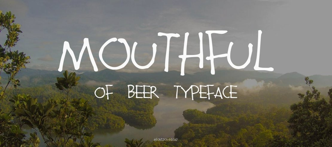 Mouthful of beer Font