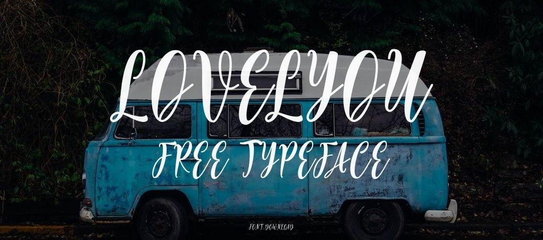 Lovelyou free Font