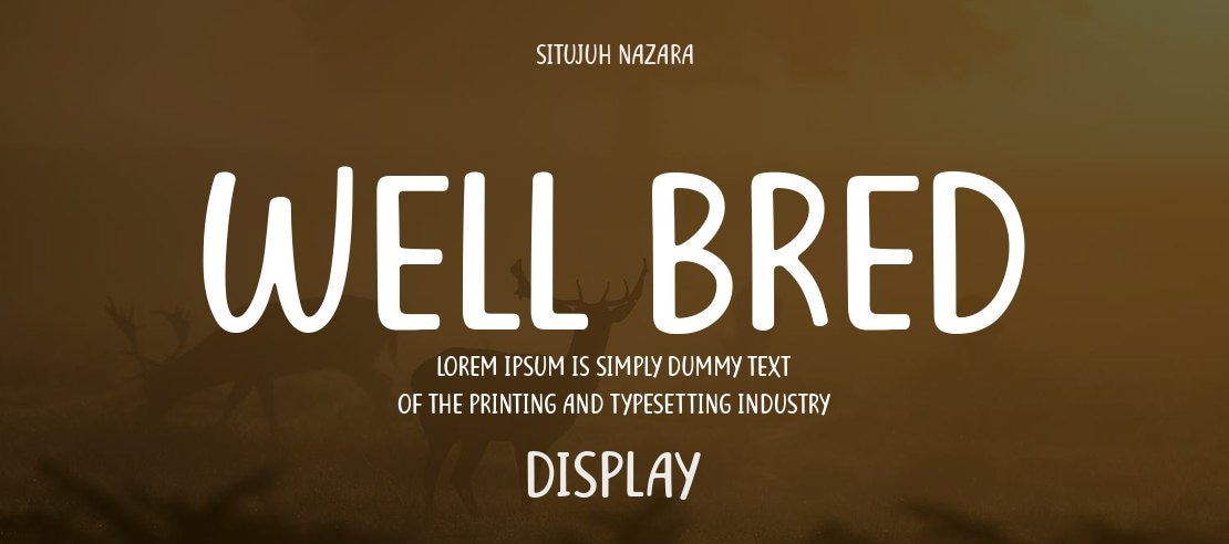 Well Bred Font