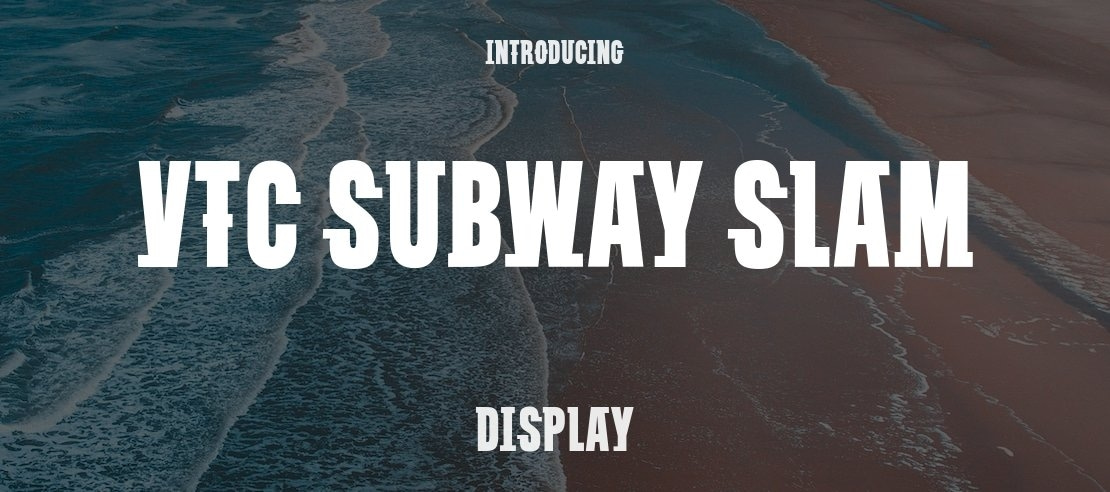 VTC Subway Slam Font Family