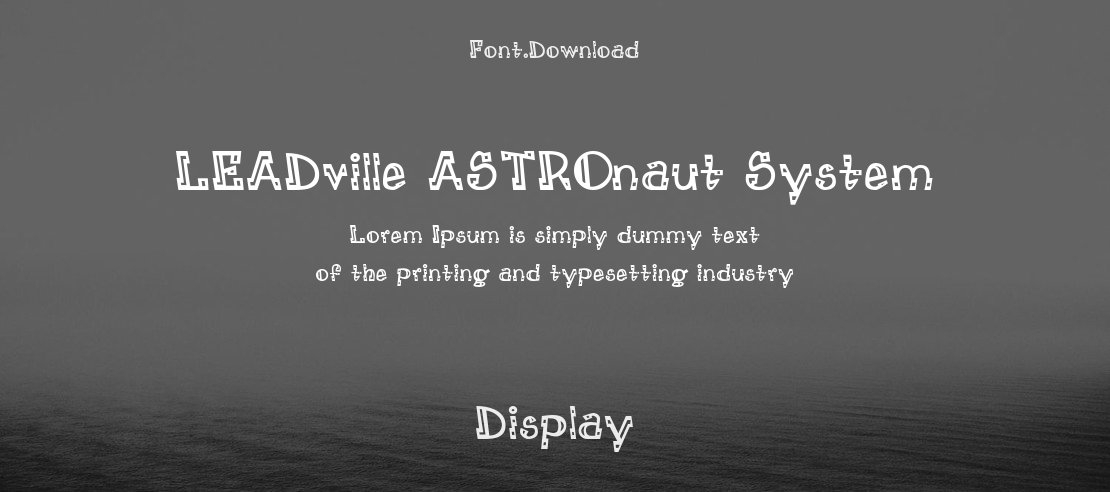 LEADville ASTROnaut System Font Family