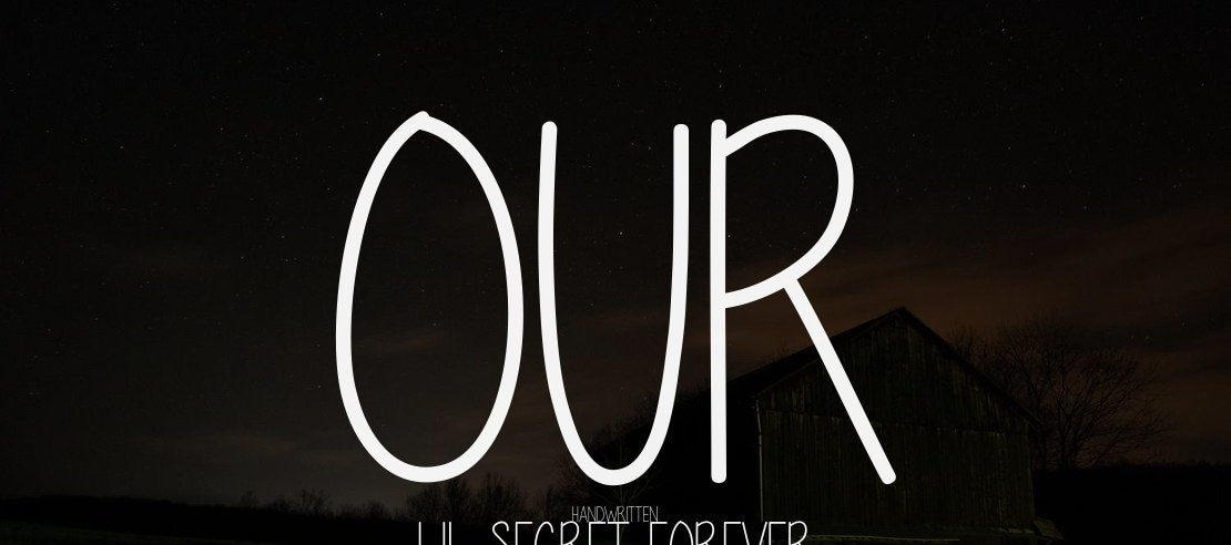 Our lil secret forever Font