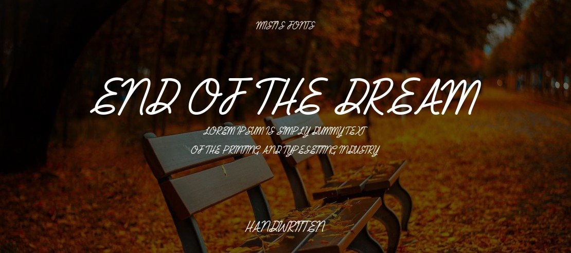End of the Dream Font