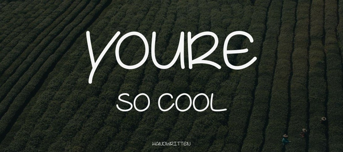 Youre So Cool Font