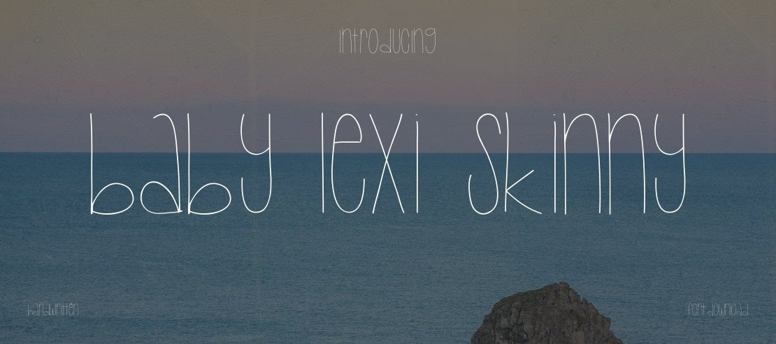 Baby Lexi Skinny Font Family