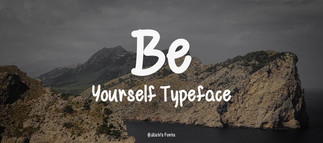 Be Yourself Font